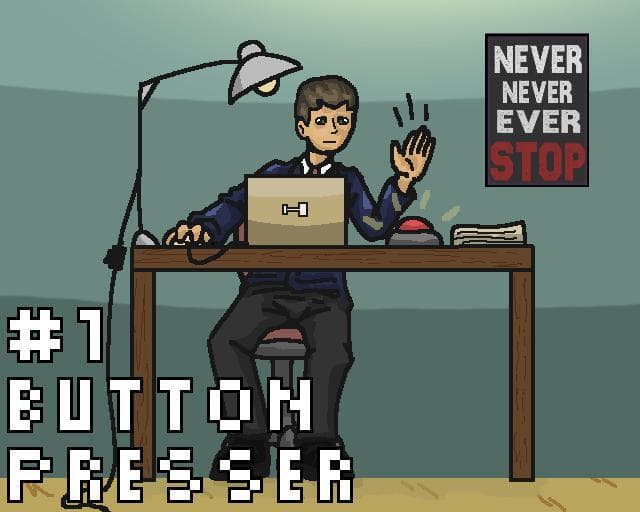 #1 Button Presser
