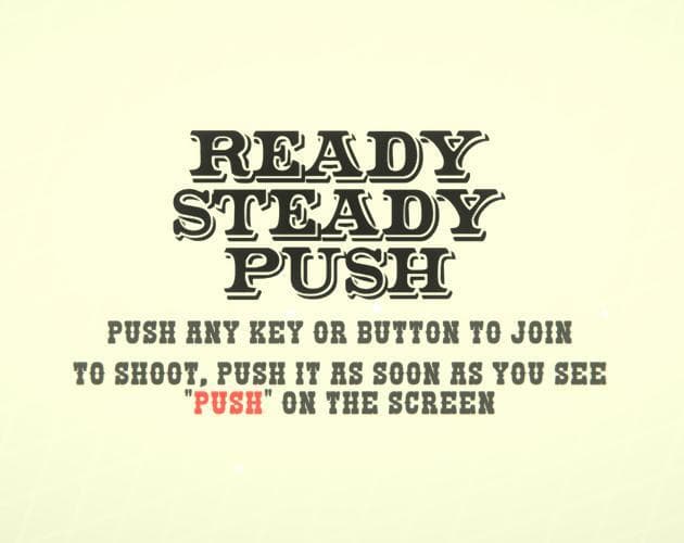 Ready Steady Push