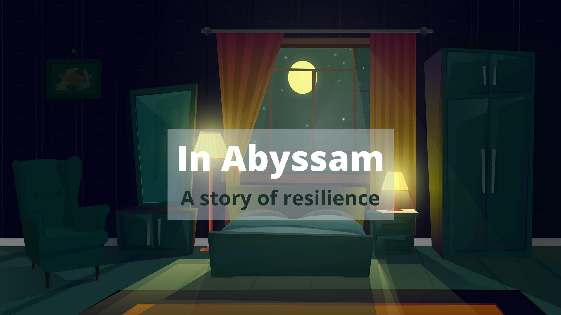 In Abyssam: a story of resilience