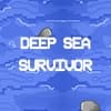 Deep Sea Survivor