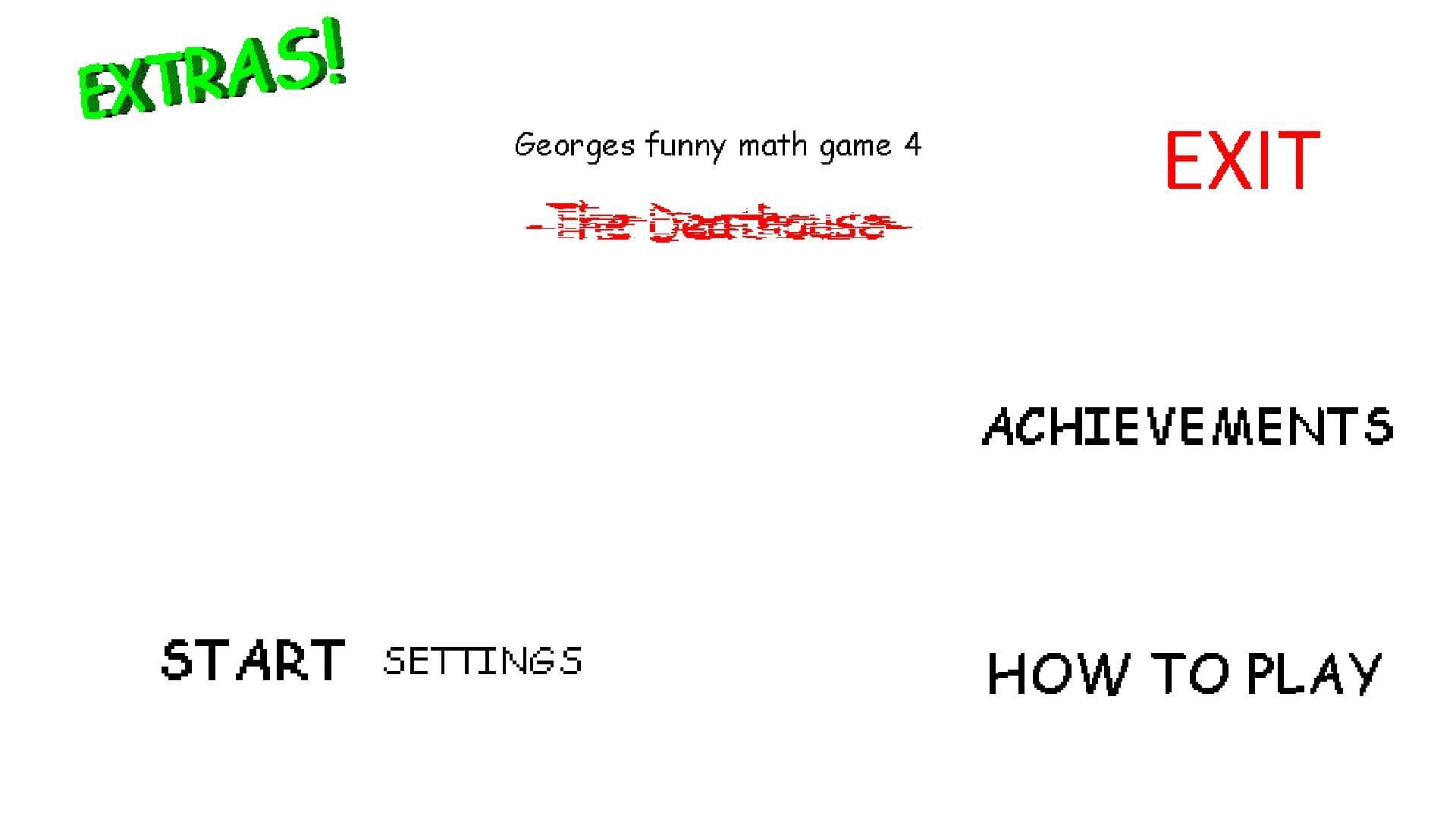georges funny math game chapter 4 the deathouse