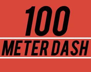 100 Meter Dash